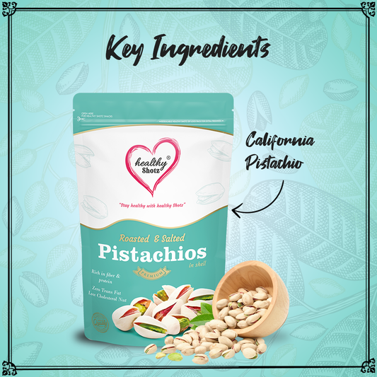 Healthy Shotz Roasted And Salted Pistachios (California 250gm)